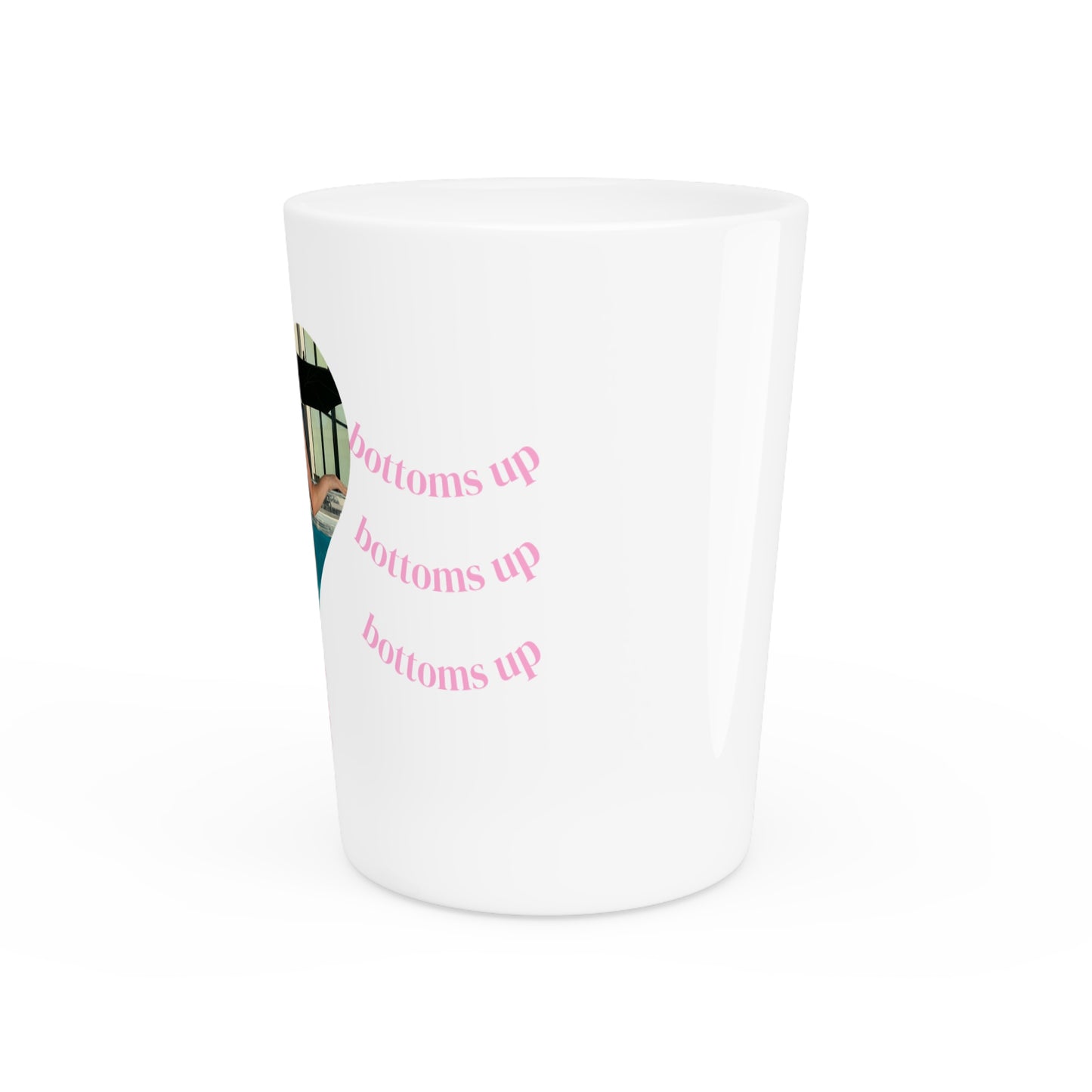 Bottoms Up Shotglass