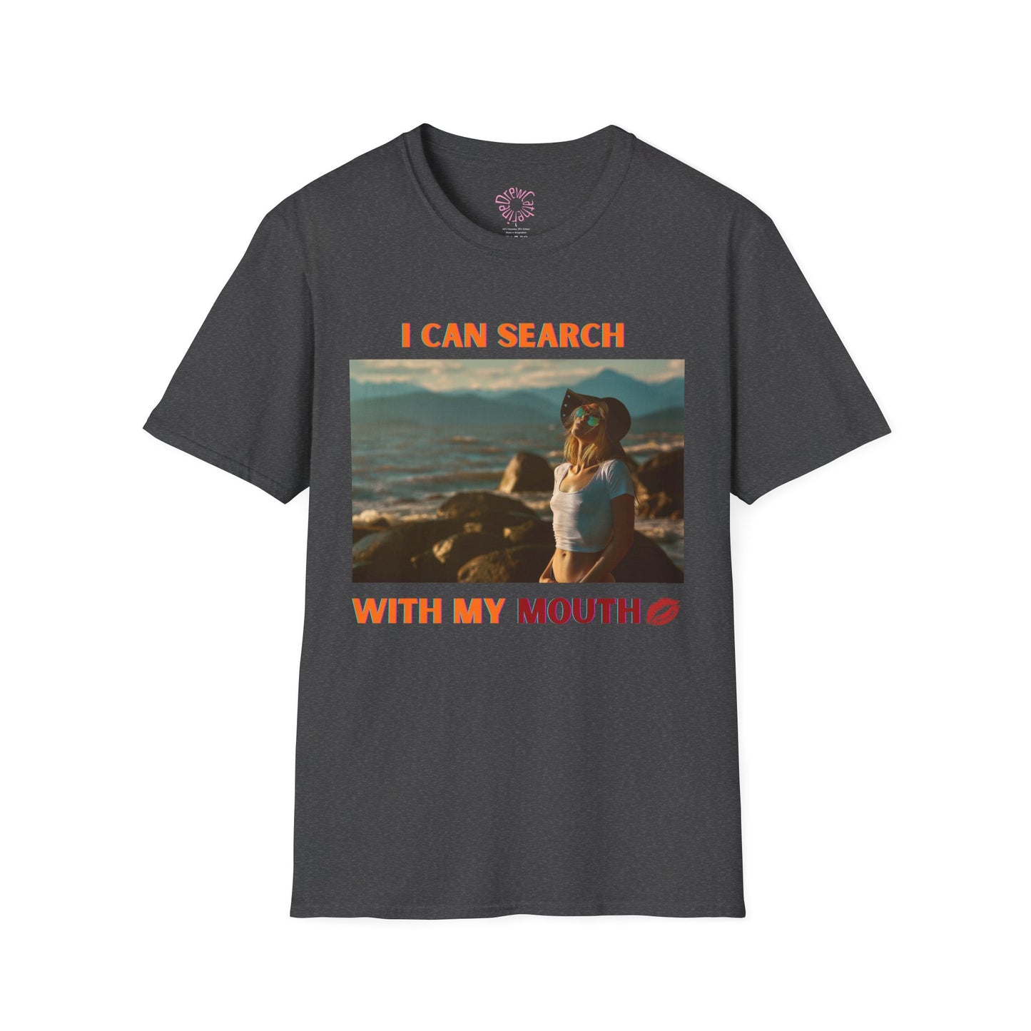 I Can Search With My Mouth T-Shirt
